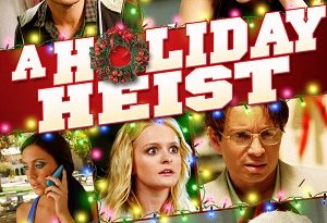 A Holiday Heist (2011)