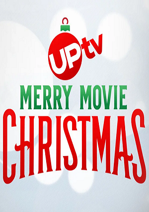 UPtv Merry Movie Christmas