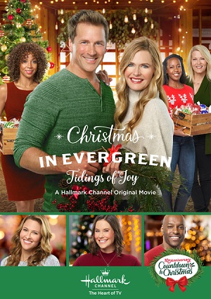 Christmas in Evergreen: Tidings of Joy (2019)