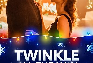 Twinkle All The Way (2019)