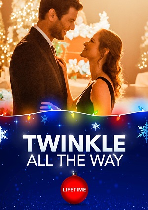 Twinkle All the Way (2019)