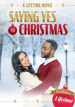 Saying Yes to Christmas (2021)