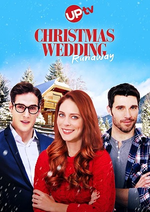 Christmas Wedding Runaway (2019)