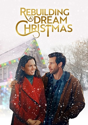 Rebuilding a Dream Christmas (2021)